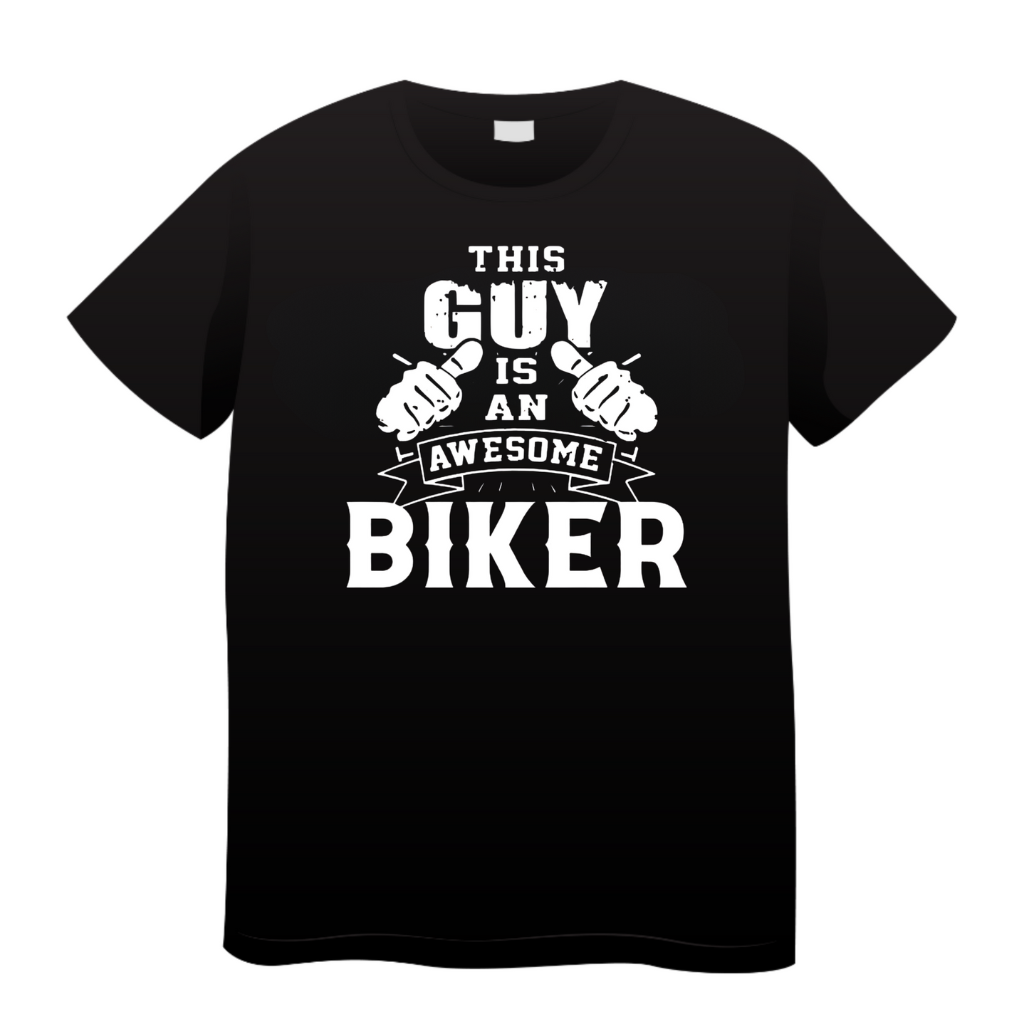 This Guy Is An Awesome Biker : Biker T-shirt