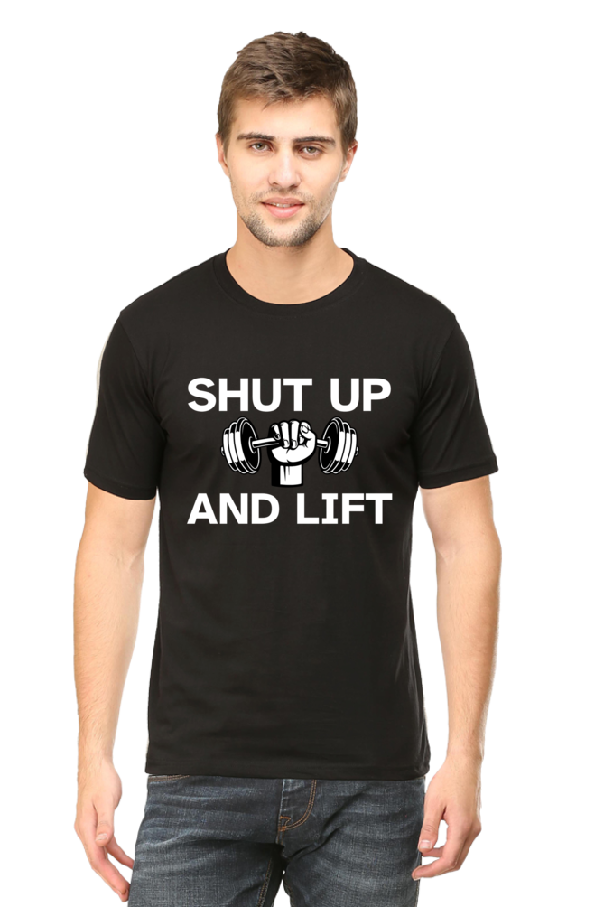 Shut Up And Lift: Gym T-Shirt