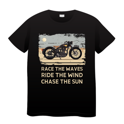 Race The Waves Chase The Sun: Biker T-Shirt
